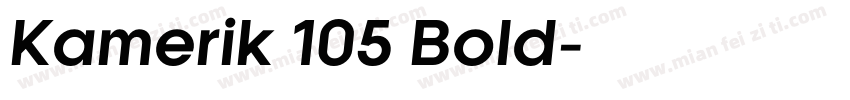Kamerik 105 Bold字体转换